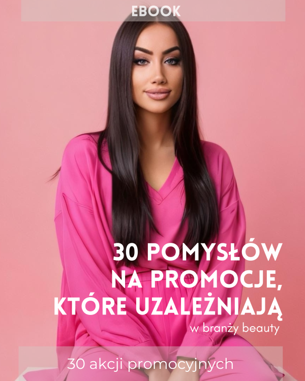 Ebook 30 pomysłów na promocje, które uzależniają