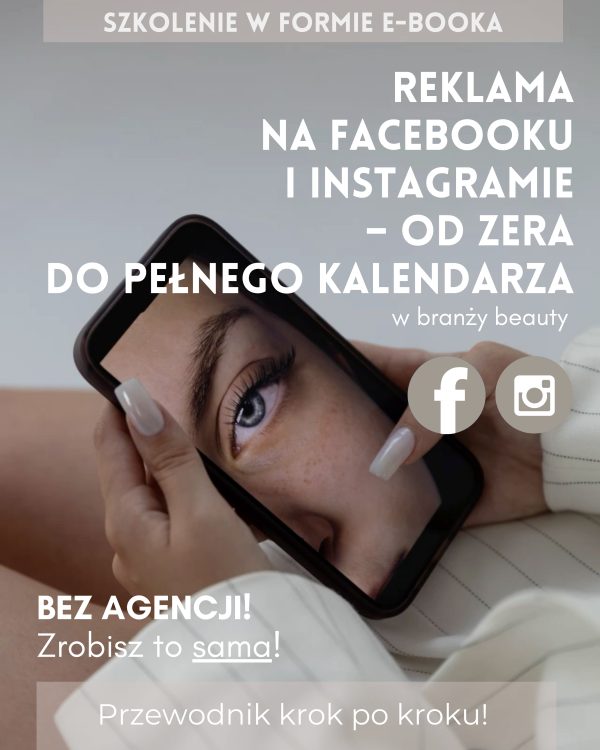 Reklama na facebooku i instagramie - od zera do pełnego kalendarza