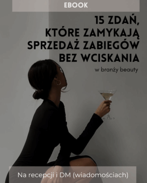 Ebook: 15 zdań, które zamykają sprzedaż bez wciskania!
