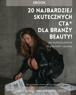 Ebook: 20 najbardziej skutecznych CTA dla branży beauty!