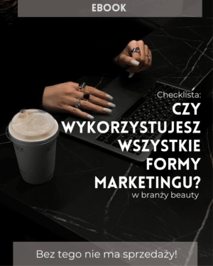 Checklista: Czy stosujesz wszystkie formy marketingu?