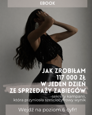E-book: Jak zrobiłam 117tys. zł w 1 dzień ze sprzedaży zabiegów!